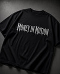 MoneyInMotion T-Shirt — Dress the Mindset