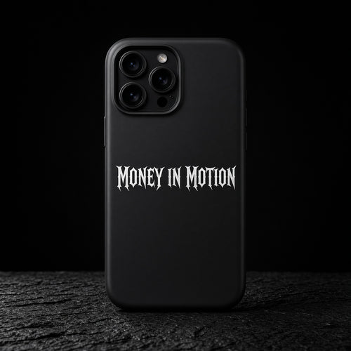 MoneyInMotion Phone Case — Protect the Mindset